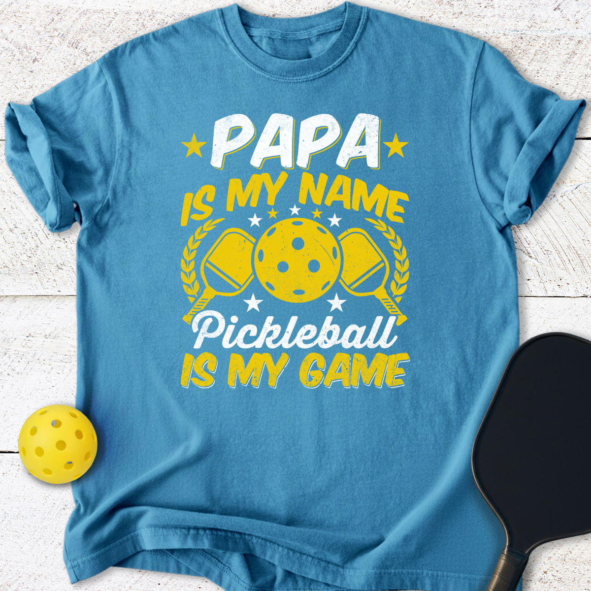 Papa is my name pickleball is my game T-Shirt