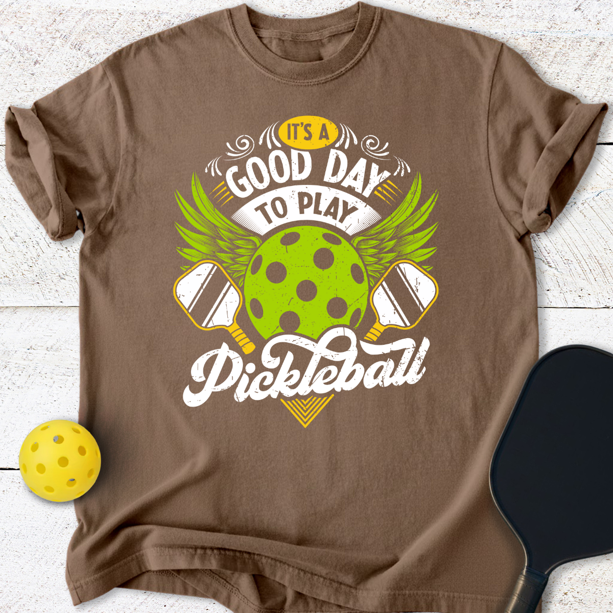 It's a good day to play pickleball T-Shirt