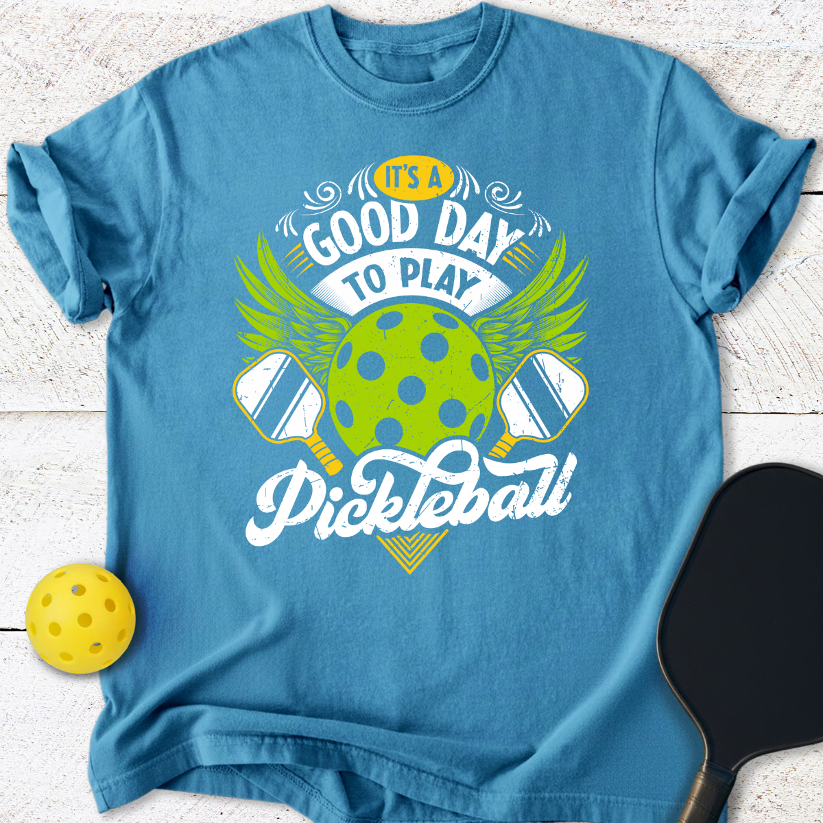 It's a good day to play pickleball T-Shirt