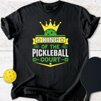 King of the Pickleball Court T-Shirt