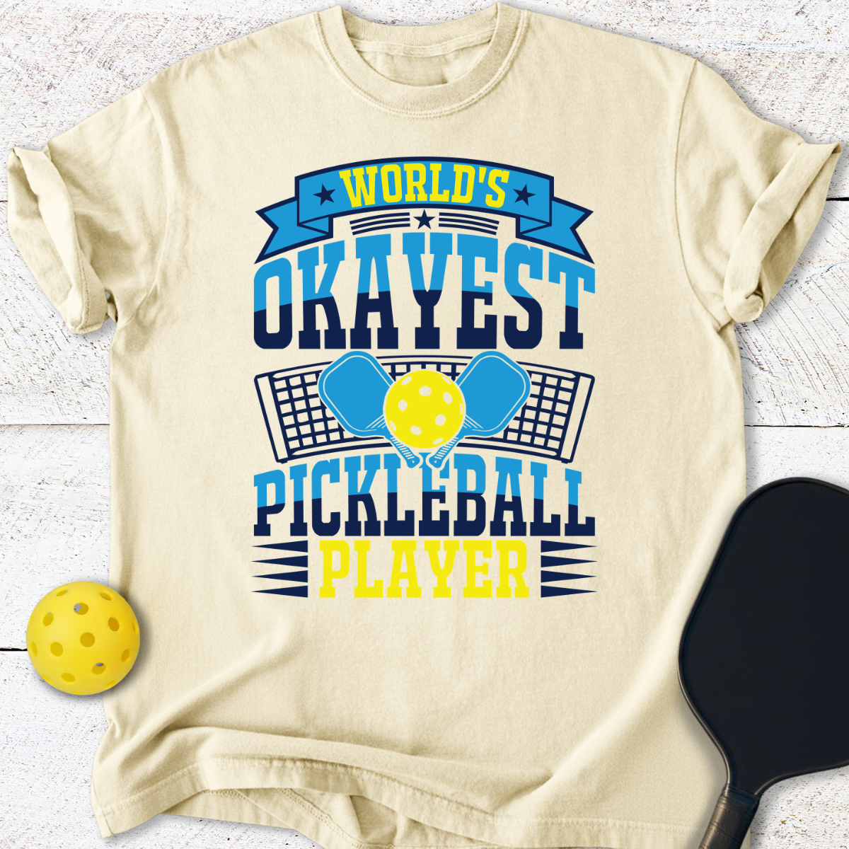 World's Okayest Pickleball Player T-Shirt
