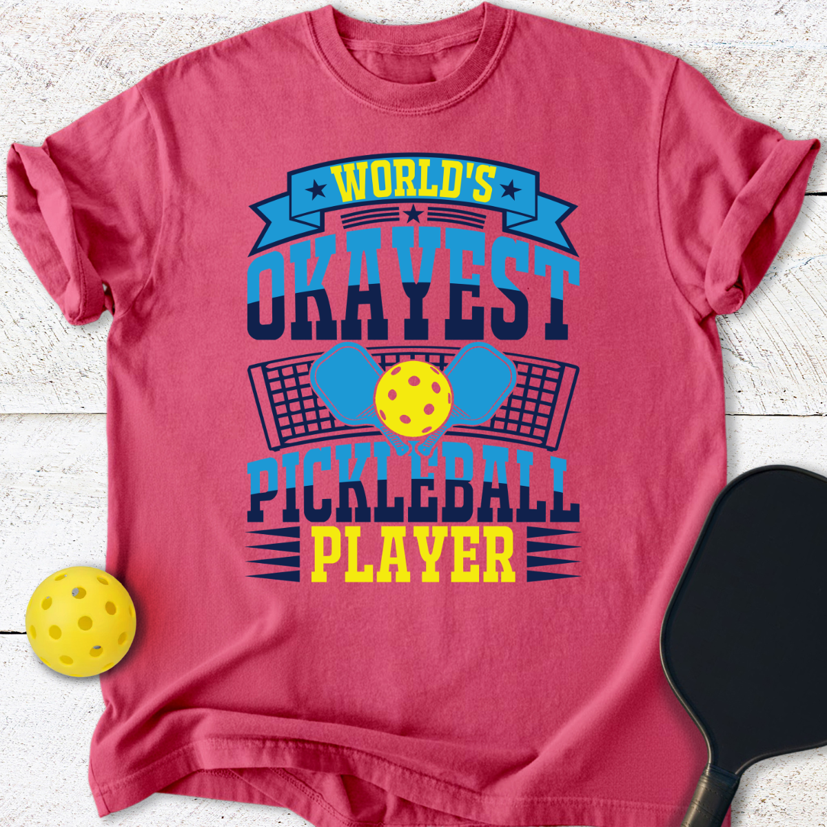 World's Okayest Pickleball Player T-Shirt