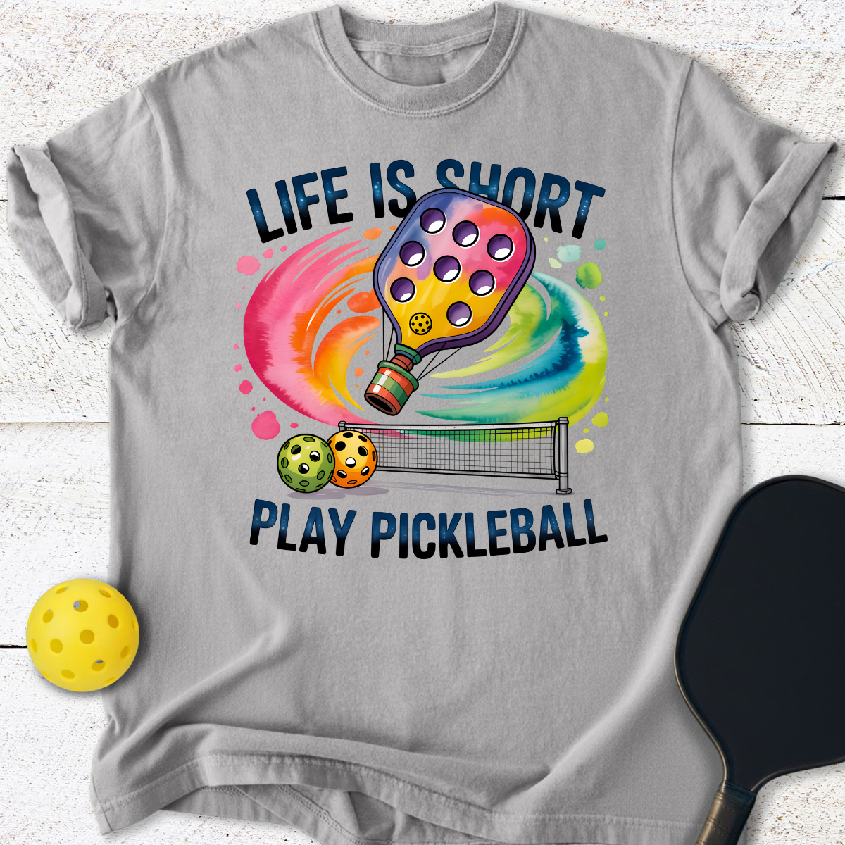 Life Is Short Play Pickleball T-Shirt