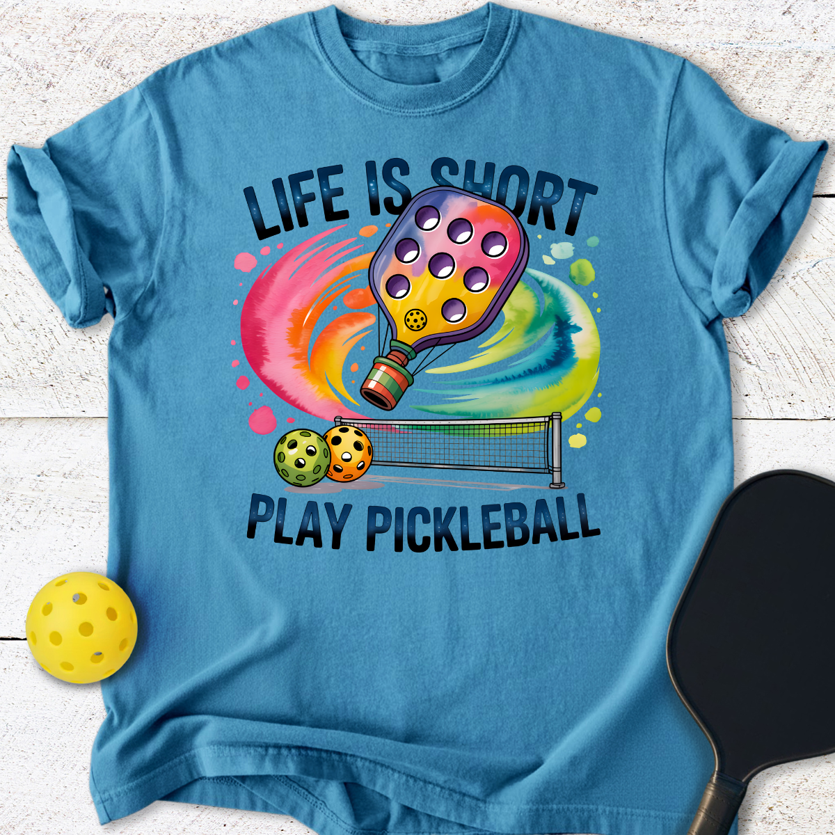 Life Is Short Play Pickleball T-Shirt