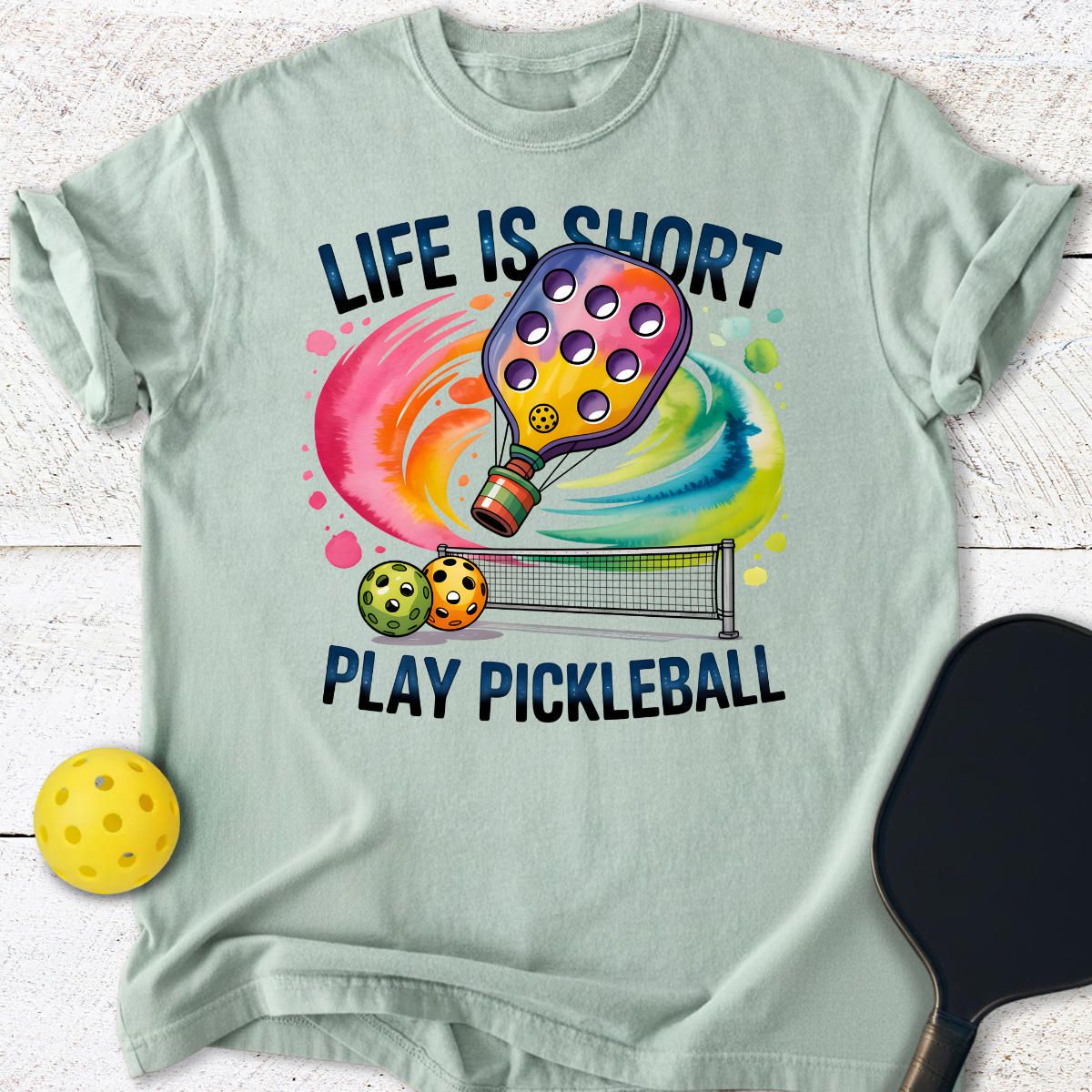 Life Is Short Play Pickleball T-Shirt