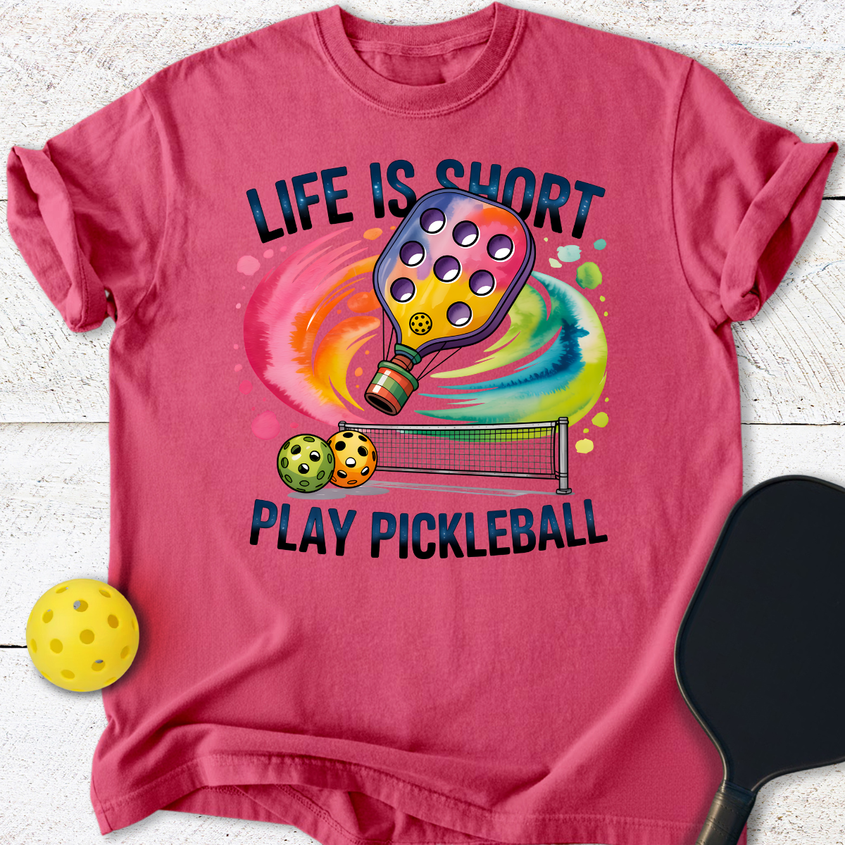 Life Is Short Play Pickleball T-Shirt