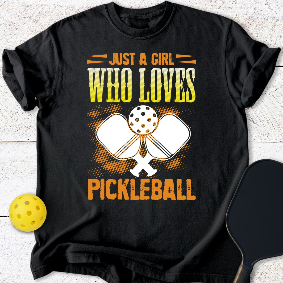 Just A Girl Who Loves Pickleball T-Shirt