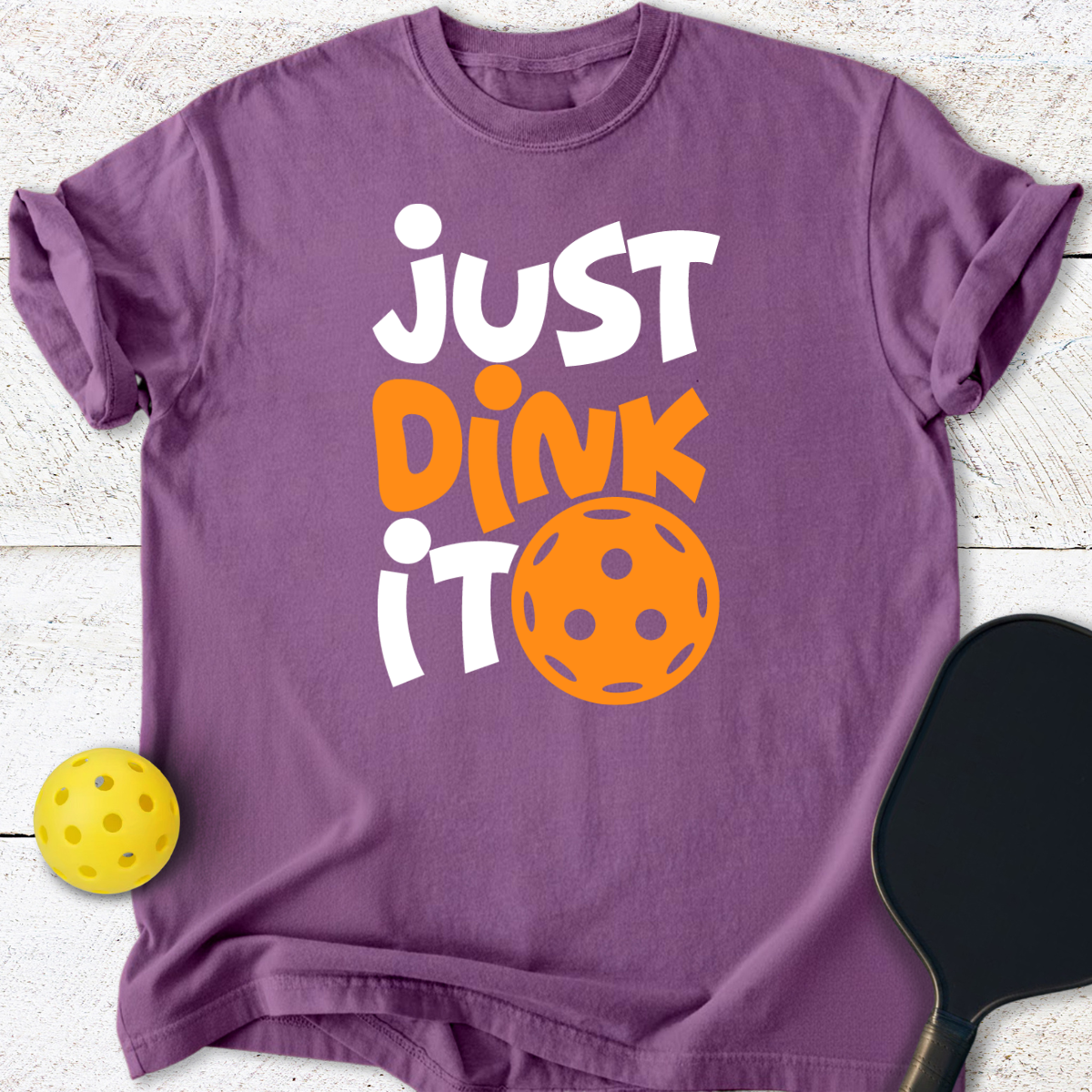 Just Dink It Pickleball T-Shirt